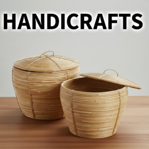HANDICRAFTS